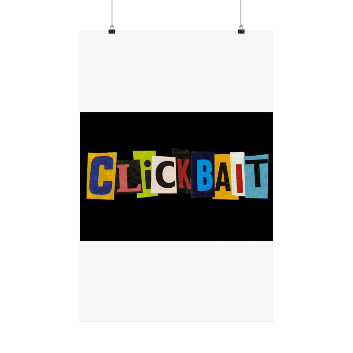 Clickbait - RansomNote Posters and Art | David Dobrik - Official posters merchandise